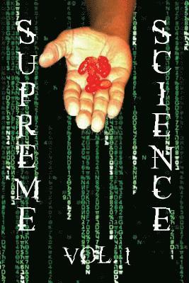 bokomslag Supreme Science Volume 1: Does The Matrix Really Exist?