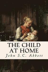 The Child at Home 1