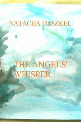 The Angels' Whisper 1