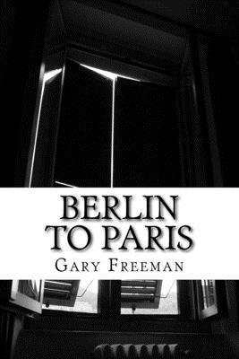 Berlin to Paris 1