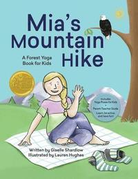 bokomslag Mia's Mountain Hike: A Forest Yoga Book for Kids