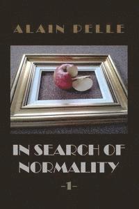 In search of normality: Volume 1 1