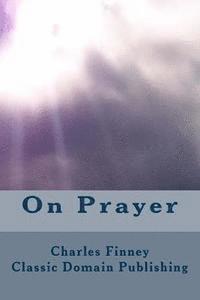 On Prayer 1