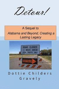 bokomslag Detour!: A Sequel to Alabama and Beyond