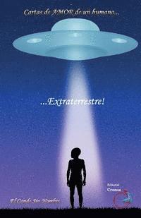 bokomslag Cartas de amor de un humano... extraterrestre!