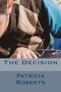 The Decision 1