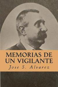 Jose S. Alvarez, Yordi Abreu - Memorias de un Vigilante, Häftad