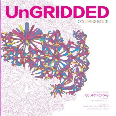 UnGridded: UnGridded 100 Artforms by AMINIMAL studio 1