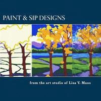 bokomslag Paint & Sip Designs