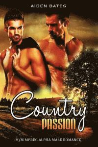 Country Passion: M/M Mpreg Alpha Male Romance 1