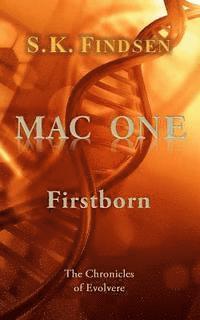 S. K. Findsen - Mac One: Firstborn, Häftad