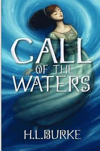 bokomslag Call of the Waters