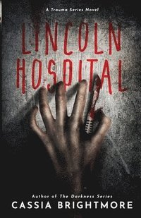 bokomslag Lincoln Hospital