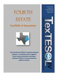 bokomslag Fourth Estate, Winter 2015 Vol 31 (4): TexTESOL IV's Practical ESOL Teacher Quarterly