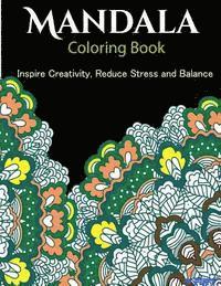 bokomslag The Mandala Coloring Book: Inspire Creativity, Reduce Stress, and Balance with 30 Mandala Coloring Pages