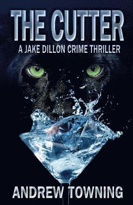 bokomslag The Cutter: The Sixth in the Jake Dillon Series of Crime Thrillers