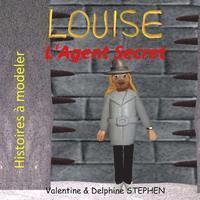 Louise l'Agent Secret 1