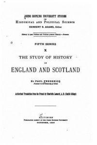 bokomslag The study of history in England and Scotland