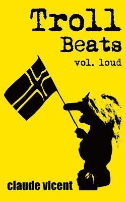 Troll Beats: Short stories 1