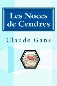 bokomslag Les Noces de Cendres