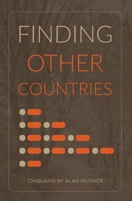 Alan Hilfiker - Finding Other Countries, Häftad