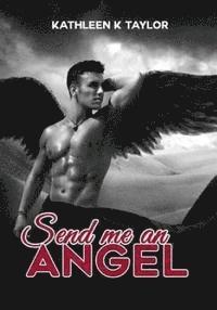 Send me an Angel 1