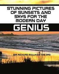 Stunning Pictures of Sunsets And Sky's For The Modern Day Genius 1