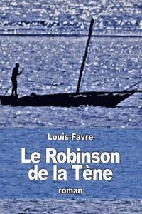 bokomslag Le Robinson de la Tène