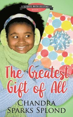 Chandra Sparks Taylor, Chandra Sparks Splond - The Greatest Gift of All, Häftad