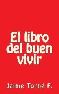 bokomslag El libro del buen vivir