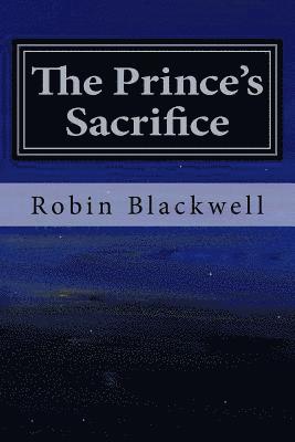 The Prince's Sacrifice 1