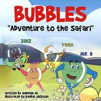bokomslag BUBBLES "Adventure to the Safari"