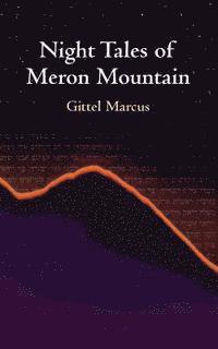 Night Tales of Meron Mountain 1