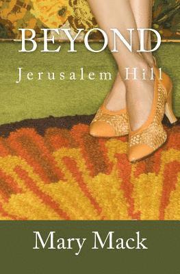 bokomslag Beyond Jerusalem Hill