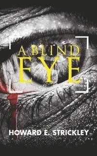 A Blind Eye 1