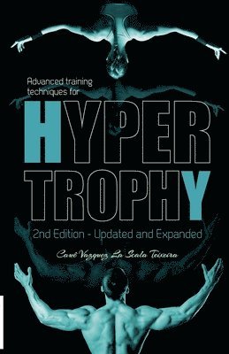 Advanced training techniques for hypertrophy 1