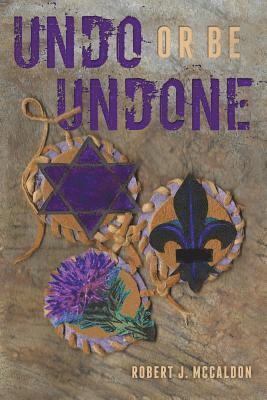 Undo or be Undone 1