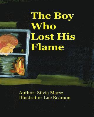 bokomslag Boy Who Lost His Flame