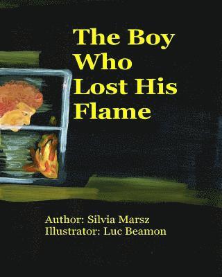 The Boy Who Lost His Flame 1