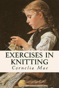 bokomslag Exercises in Knitting