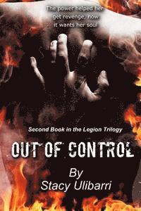 Stacy Ulibarri - Out Of Control, Häftad