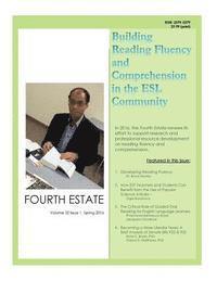 bokomslag Fourth Estate, Spring 2016: TexTESOL IV's Practical ESOL Teacher Quarterly