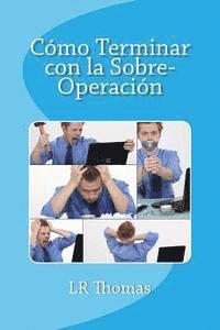 bokomslag Cómo Terminar con la Sobre-Operación