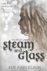 Steam and Glass 1