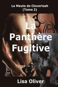 bokomslag La Panthere Fugitive