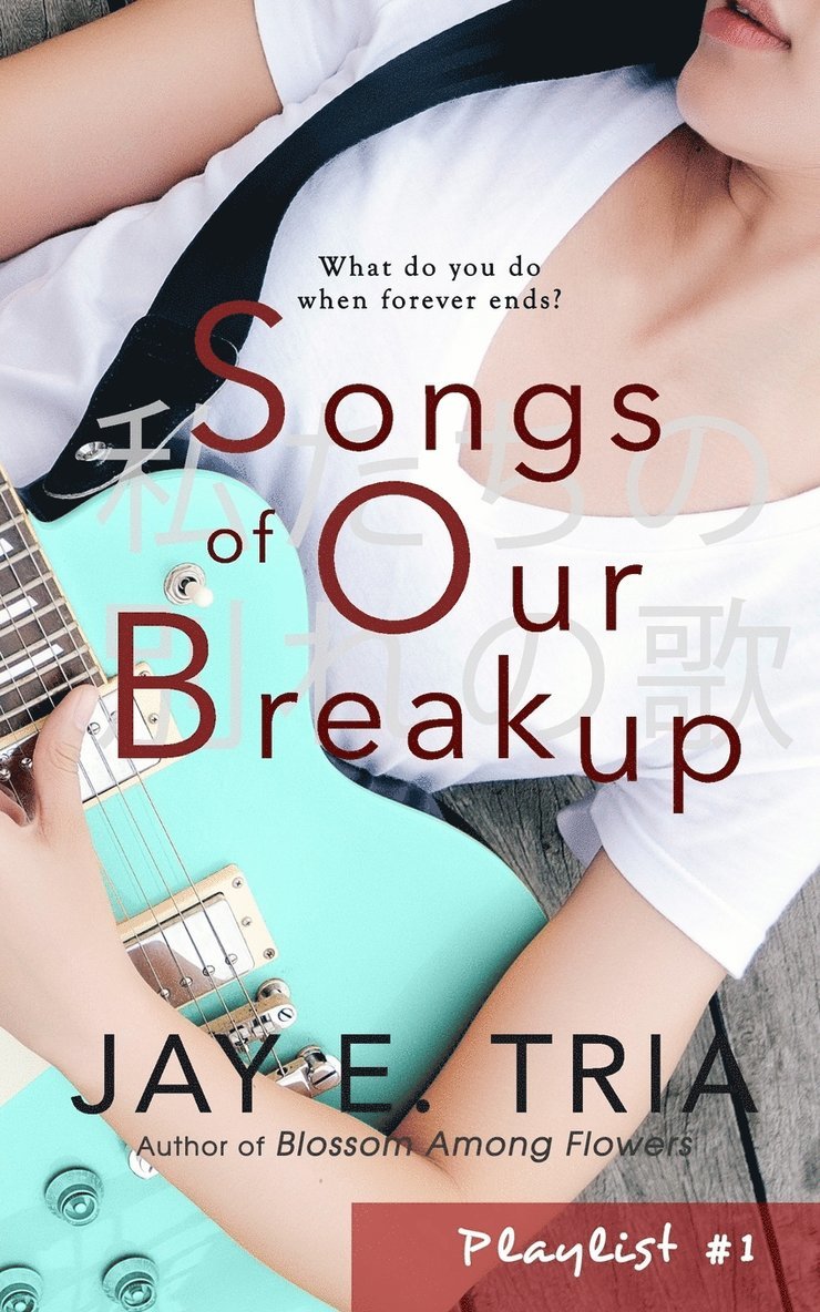 Songs of Our Breakup 1