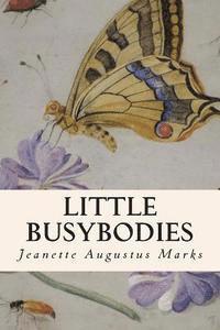 Little Busybodies