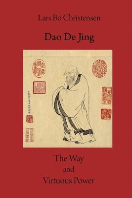bokomslag Dao De Jing - The Way and Virtuous Power