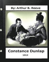 bokomslag Constance Dunlap (1913) By: Arthur B. Reeve