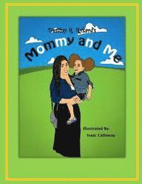 Mommy and Me: Abigail's Days Out 1